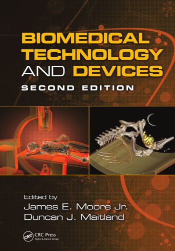 Biomedical Technology And Devices 2nd James E Moore Jr Duncan J Maitland