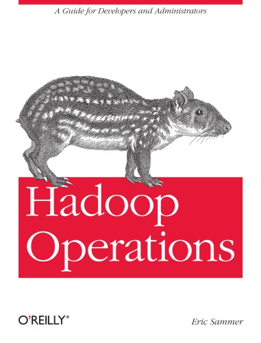 Hadoop Operations 1st Edition Eric Sammer