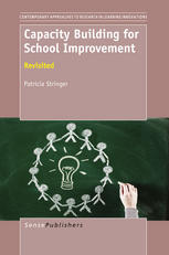 Capacity Building For School Improvement Revisited Patricia Stringer Auth