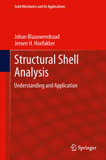 Structural Shell Analysis Understanding And Application 1st Edition Johan Blaauwendraad
