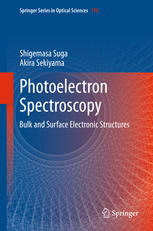Photoelectron Spectroscopy Bulk And Surface Electronic Structures 1st Edition Shigemasa Suga