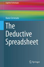 The Deductive Spreadsheet 1st Edition Iliano Cervesato