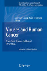 Viruses And Human Cancer From Basic Science To Clinical Prevention 1st Edition John T Schiller