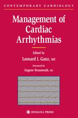 Management Of Cardiac Arrhythmias Mark E Josephson Md Leonard I Ganz Md Auth