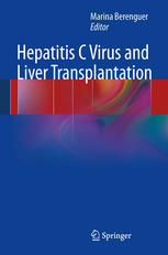 Hepatitis C Virus And Liver Transplantation 1st Edition Mariacarlota Londoo Md
