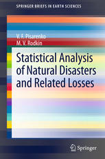Statistical Analysis Of Natural Disasters And Related Losses 1st Edition Vf Pisarenko