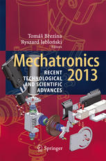 Mechatronics 2013 Recent Technological And Scientific Advances 1st Edition J Augste