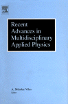 Recent Advances In Multidisciplinary Applied Physics Proceedings Of The First International Meeting On Applied Physics Aphys2003 October 1318th 2003 Badajoz Spain A Mndezvilas Eds