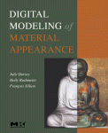 Digital Modeling Of Material Appearance Julie Dorsey Holly Rushmeier And Franis Sillion Auth