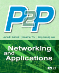 P2p Networking And Applications John F Buford Heather Yu And Eng Keong Lua Auth