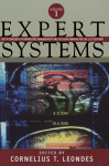 Expert Systems The Technology Of Knowledge Management And Decision Making For The 21st Century Cornelius T Leondes