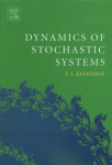 Dynamics Of Stochastic Systems 1 Ed Vi Klyatskin Auth
