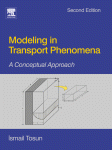 Modeling In Transport Phenomena A Conceptual Approach Ismail Tosun Auth