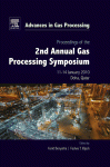 Proceedings Of The 2nd Annual Gas Processing Symposium Qatar January 1014 2010 Farid Benyahia And Fadwa Eljack Eds