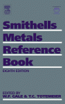 Smithells Metals Reference Book Wf Gale Phd And Tc Totemeier