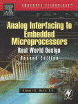 Analog Interfacing To Embedded Microprocessor Systems Real World Design Stuart R Ball Auth