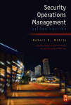 Security Operations Management Robert D Mccrie Auth