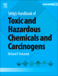 Sittigs Handbook Of Toxic And Hazardous Chemicals And Carcinogens 4 Ed 6 Aufl Richard P Pohanish Auth