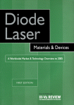 Diode Laser Materials And Devices A Worldwide Market Technology Overview To 2005 Roy Szweda Auth