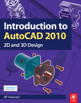 Introduction To Autocad 2010 2d And 3d Design Alf Yarwood