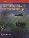 Embedded Controller Hardware Design Ken Arnold Auth