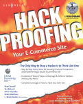 Hack Proofing Your Ecommerce Site The Only Way To Stop A Hacker Is To Think Like One Ryan Russell