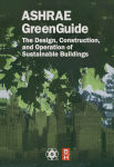 The Ashrae Greenguide The Design Construction And Operation Of Sustainable Buildings 2nd Ed Ashrae Press Eds