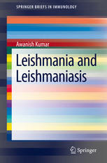 Leishmania And Leishmaniasis 1st Edition Awanish Kumar Auth