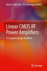 Linear Cmos Rf Power Amplifiers A Complete Design Workflow 1st Edition Hector Solar Ruiz