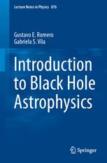 Introduction To Black Hole Astrophysics 1st Edition Gustavo E Romero