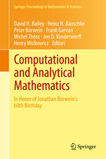 Computational And Analytical Mathematics In Honor Of Jonathan Borweins 60th Birthday 1st Edition David H Bailey