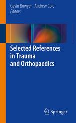 Selected References In Trauma And Orthopaedics 1st Edition Guy Selmon Mbbs
