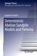Deterministic Abelian Sandpile Models And Patterns 1st Edition Guglielmo Paoletti Auth