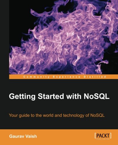 Getting Started With Nosql Gaurav Vaish