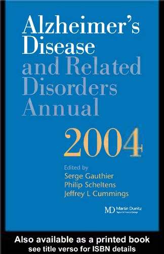 Alzheimers Disease And Related Disorders Annual 2004 Serge Gauthier Philip Scheltens Jeffrey L Cummings