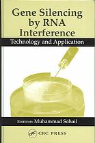 Gene Silencing By Rna Interference Technology And Application Muhammad Sohail