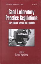 Good Laboratory Practice Regulations 3rd Sandy Weinberg