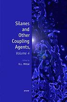 Silanes And Other Coupling Agents Vol 4 K L Mittal