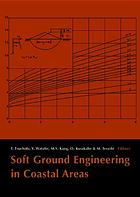 Soft Ground Engineering In Coastal Areas Proceedings Of The Nakase Memorial Symposium Yokosuka Japan 2829 November 2002 T Tsuchida