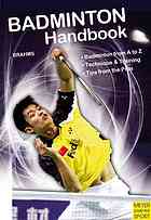 Badminton Handbook Training Tactics Competition Berndvolker Brahms Heather Ross
