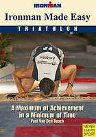 Ironman Made Easy Ironman P P J Van Den Bosch