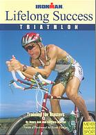 Lifelong Success Triathlon Training For Masters Henry Ash Barbara Warren