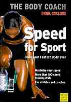 Speed For Sport Build Your Strongest Body Ever With Australias Body Coach Paul Collins