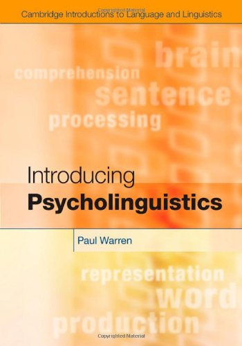 Introducing Psycholinguistics 1st Edition Paul Warren