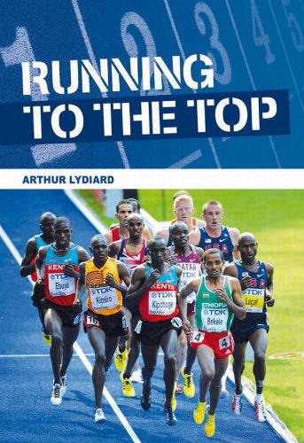Running To The Top 3rd Arthur Lydiard