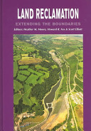 Land Reclamation Extending The Boundaries Proceedings Of The Seventh International Conference Of The International Affiliation Of Land Reclamationists Runcorn United Kingdom 1316 May 2003 Illustrated International Affiliation Of Land Reclamationists International Conference And Moore