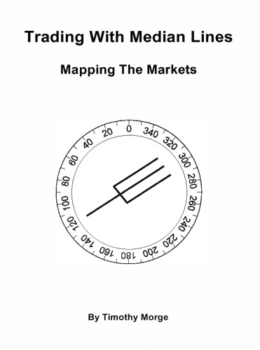 Trading With Median Lines Timothy Morge