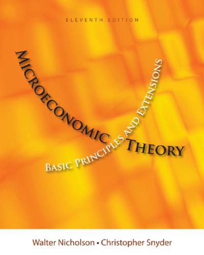 Microeconomic Theory Basic Principles And Extensions 11e 11th Walter Nicholson