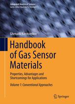 Handbook Of Gas Sensor Materials Properties Advantages And Shortcomings For Applications Volume 1 Conventional Approaches 1st Edition Ghenadii Korotcenkov Auth