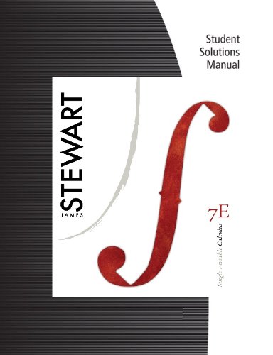 Student Solutions Manual For Stewarts Single Variable Calculus 7th 7th Edition James Stewart